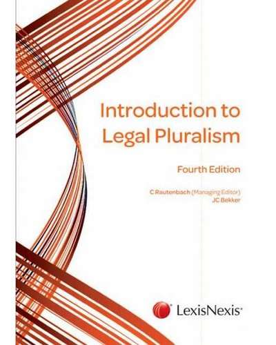 INTRO TO LEGAL PLURALISM IN SA SECONDHAND - RAUTENBACH,C