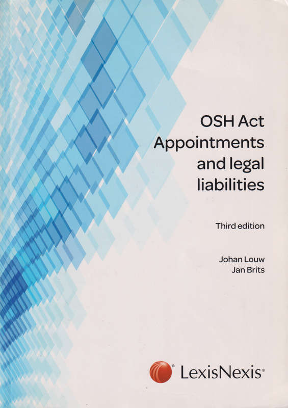 OHS APPOINTMENTS & LEGAL LIABILITIES 3E - LOUW,J