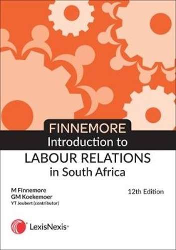 INTRO LABOUR RELATIONS IN SA 12ED 2HND SECONDHAND - FINNEMORE