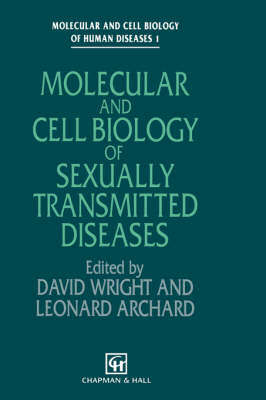 Molecular and Cell Biology of Sexually Transmitted Diseases - WRIGHT,D