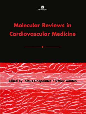 Molecular Reviews in Cardiovascular Medicine - LINDPAINTER,K