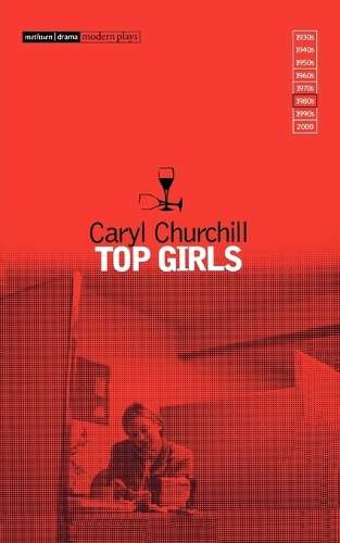 Top Girls - Caryl Churchill