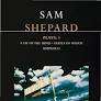 Shepard Plays: \A Lie of the Mind\" \"States of Shock\" \"Simpatico\" v.2 - Sam Shepard"