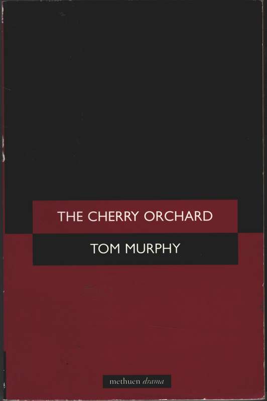 The Cherry Orchard - Anton Chekhov