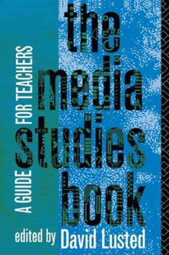 The Media Studies Book - LUSTED