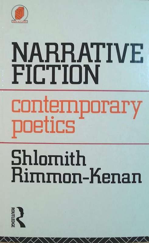 Narrative Fiction - Shlomith Rimmon-Kenan