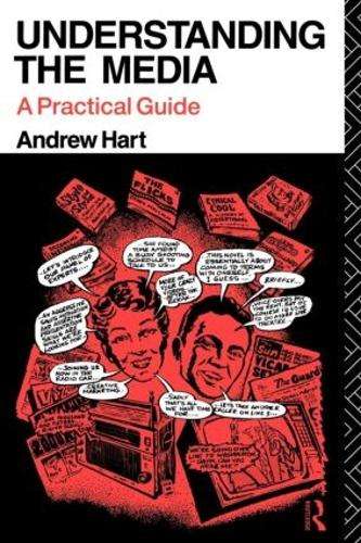 Understanding the Media - Andrew Hart