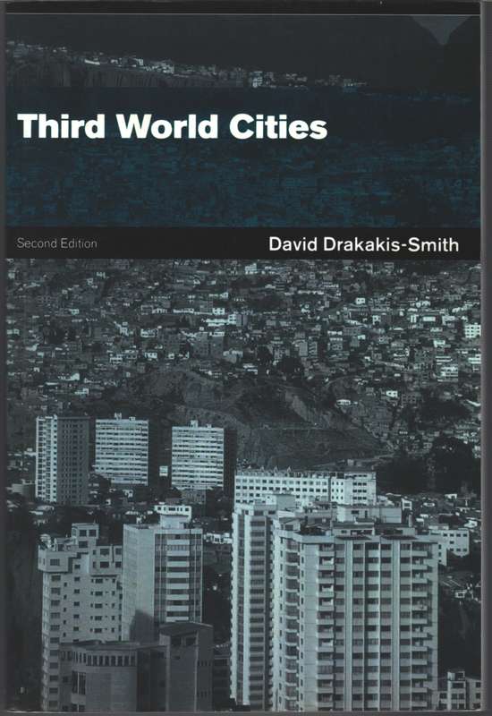 Third World Cities - David W. Drakakis-Smith