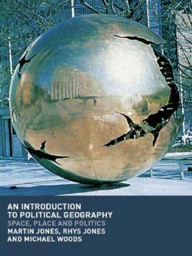 An Introduction to Political Geography - Martin Jones
