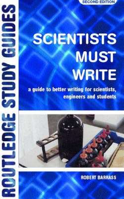 Scientists Must Write - Robert Barrass