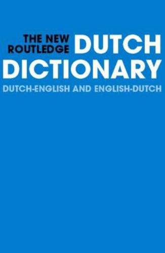 New Routledge Dutch Dictionary - R. Hempelman