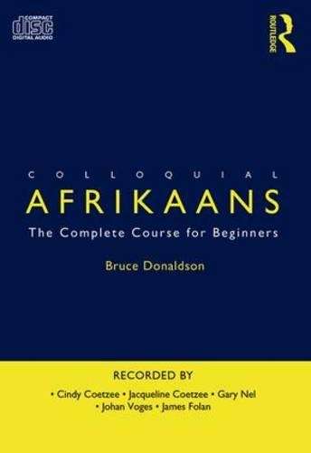 Colloquial Afrikaans - Bruce Donaldson