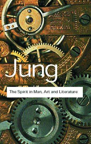 The Spirit in Man Art and Literature - C. G. Jung