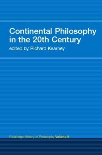 Continental Philosophy in the 20th Century - KEARNEY