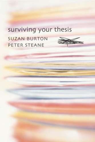 Surviving Your Thesis - BURTON,S