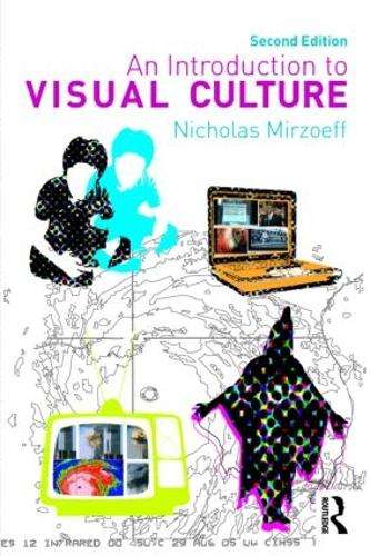 An Introduction to Visual Culture - MIRZOEFF,N