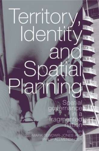 Territory Identity and Spatial Planning - TEWDWR-JONES,M