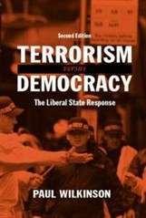 Terrorism Versus Democracy - Paul Wilkinson