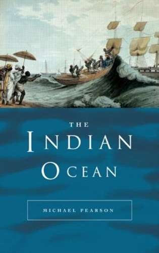 The Indian Ocean - Michael N. Pearson