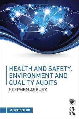 Health and Safety Environment and Quality Audits - Stephen Asbury