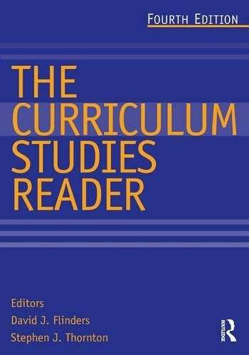 The Curriculum Studies Reader - FLINDERS