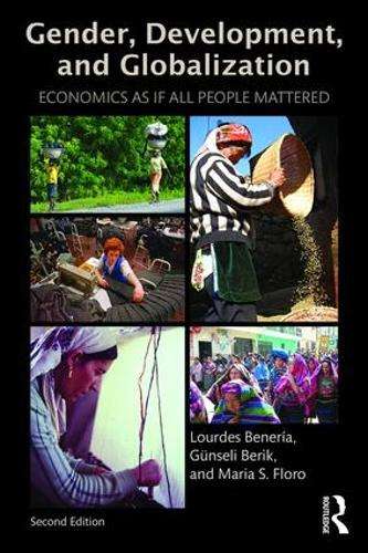 Gender Development and Globalization - Lourdes Beneria