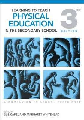 Learning to Teach Physical Education in the Secondary School - CAPEL