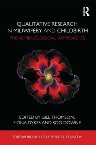 Qualitative Research in Midwifery and Childbirth - THOMSON,G