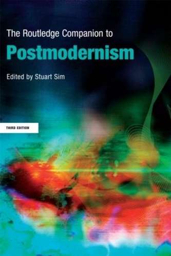 The Routledge Companion to Postmodernism - SIM,S