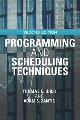 Programming and Scheduling Techniques - Thomas E. Uher