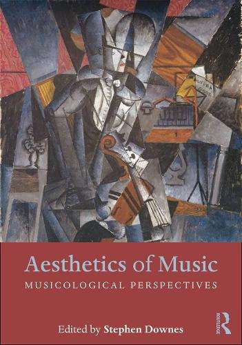 Aesthetics of Music - DOWNES