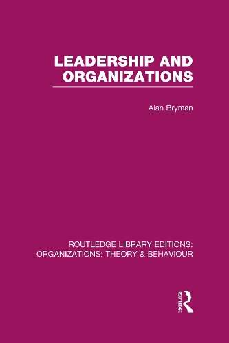 Leadership and Organizations - BRYMAN,A