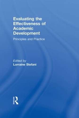 Evaluating the Effectiveness of Academic Development - STEFANI,L