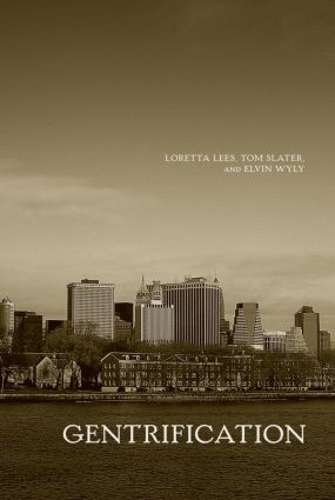 Gentrification - Loretta Lees