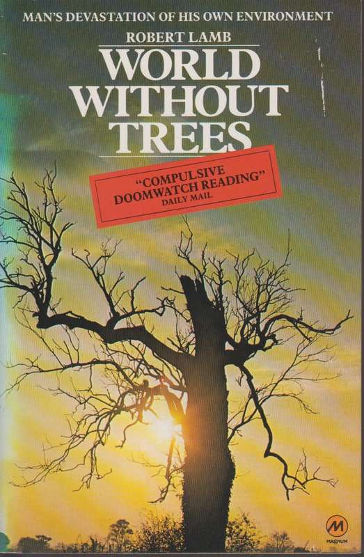 WORLD WITHOUT TREES - LAMB,R