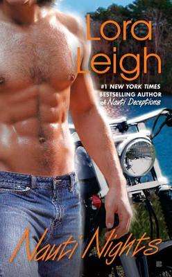Nauti Nights - Lora Leigh