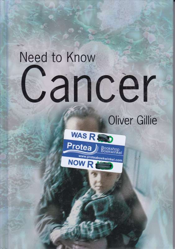 NEED TO KNOW CANCER SECONDHAND - GILLIE,O