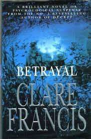 Betrayal - Clare Francis
