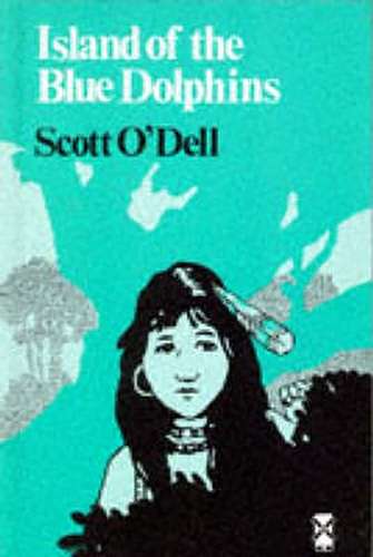 Island of the Blue Dolphins - Scott O'Dell