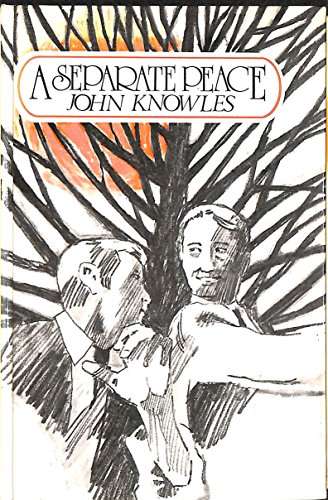 A Separate Peace - John Knowles