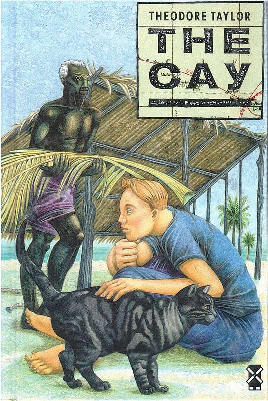 The Cay - Theodore Taylor