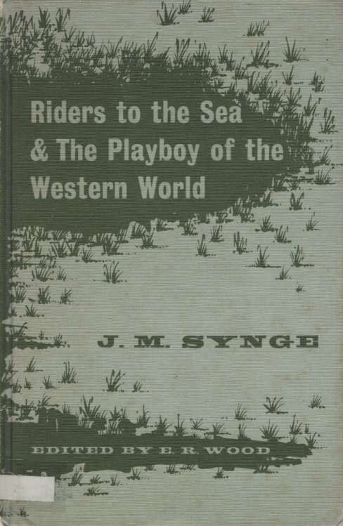 RIDERS TO THE SEA & THE PLAYBOY SECONDHAND - SYNGE,J