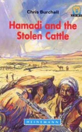 Junior African Writers Series: Hamadi and the Stolen Cattle: Level 3 - BURCHELL,C