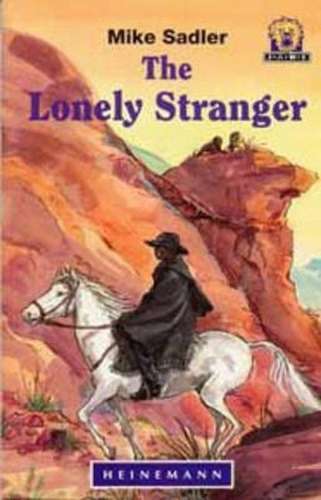 The Lonely Stranger - SADLER,M