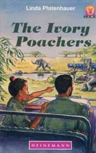 The Ivory Poachers - Linda Pfotenhauer