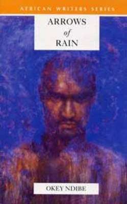 Arrows of Rain : Grade 10 Grade 11 Grade 12 - NDIBE,OA
