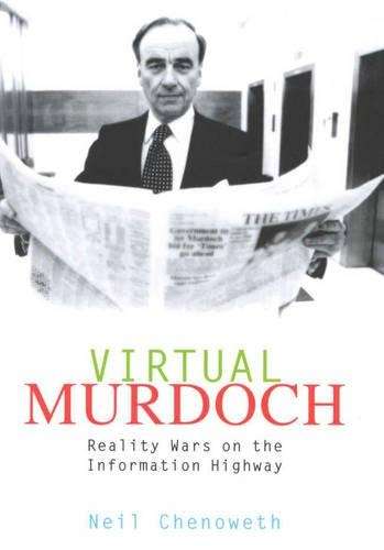 Virtual Murdoch - Neil Chenoweth