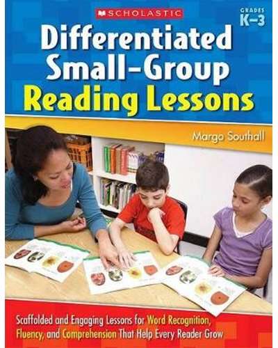 Differentiated Small-Group Reading Lessons - Margo Southall