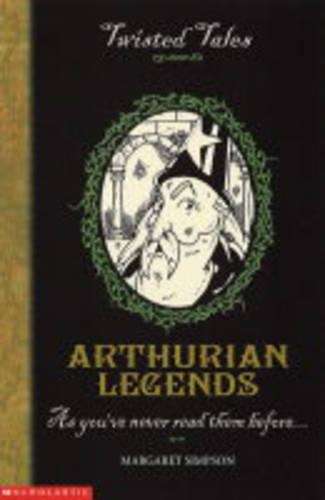 Arthurian Legends - Margaret Simpson