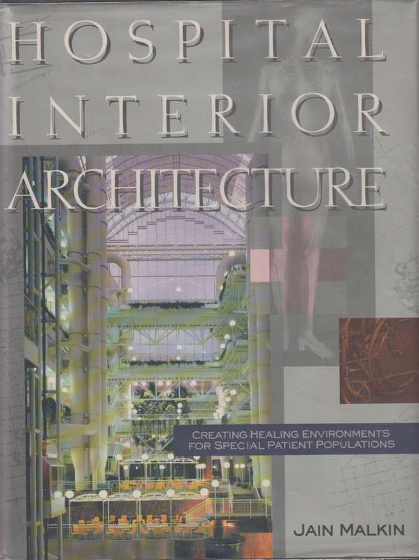 Hospital interior architecture - Jain malkin